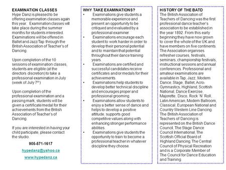 EXAMINATION CLASSES Hype Danz is pleased to be offering examination classes again this year. Examination classes will take place during the summer months.