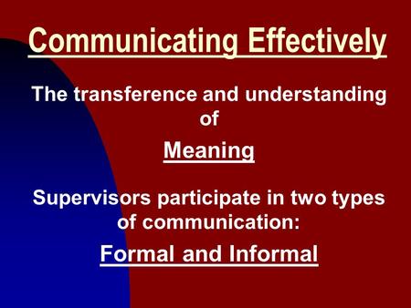 Communicating Effectively