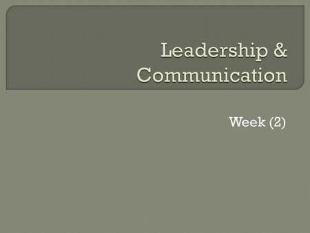 Leadership & Communication