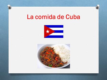 La comida de Cuba. Ropa vieja Ropa vieja is a shredded steak stew cooked in a tomato sauce base. Peppers and onions can also be added to the mix. It is.