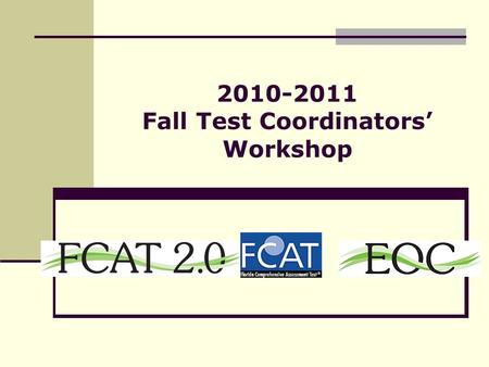 2010-2011 Fall Test Coordinators’ Workshop. 2 PreID Windows One PreID window for W/R/M/S January 3-28, 2010 Writing PreID labels will be separate shipment.