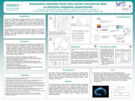 INTRODUCTION We present an integrated computational platform for the analysis of time varying microarray data obtained from dynamic stimulus-response experiments.