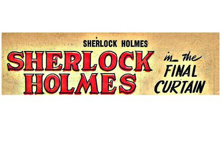 There will a be a short delay, ladies and gentlemen! Senor Carini is not well! You have to wait to hear your great Carini, Mr. Holmes. Maybe it will be.