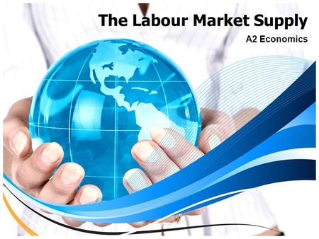 The Labour Market Supply