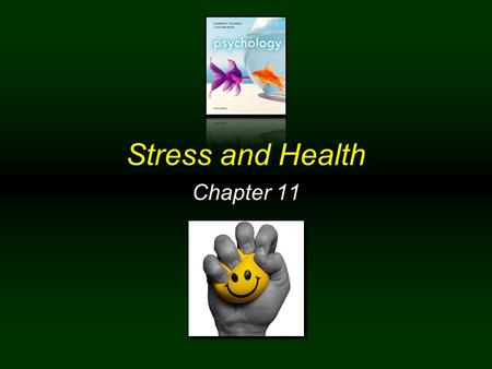 Stress and Health Chapter 11.