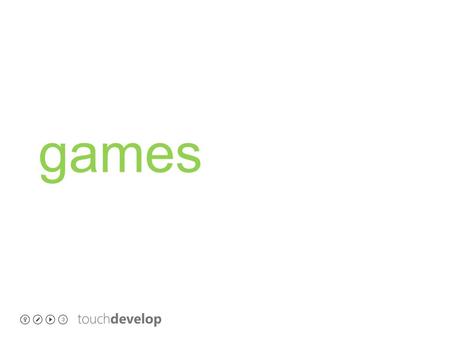 Games. learning objectives o writing games! o understanding the built-in 2D game engine o events in games o using art (pictures, sounds)