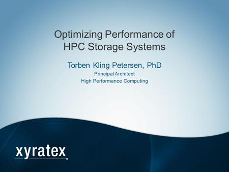 Optimizing Performance of HPC Storage Systems