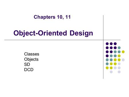 Object-Oriented Design