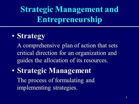 Strategic Management and Entrepreneurship