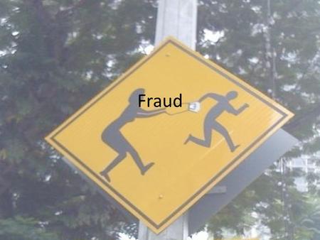 Fraud. Identity Theft -Occurs when someone uses your name, SSN, credit card number, or other personal information without your permission. This can create.