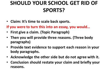 SHOULD YOUR SCHOOL GET RID OF SPORTS?