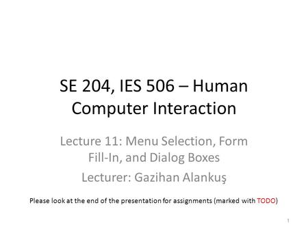 SE 204, IES 506 – Human Computer Interaction