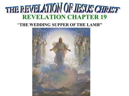 THE REVELATION OF JESUS CHRIST