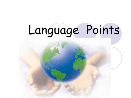 Language Points 1.We should build a better society in h___________ with nature. 2.We must _______ ( 强调） the need for equality and fairness in the world.