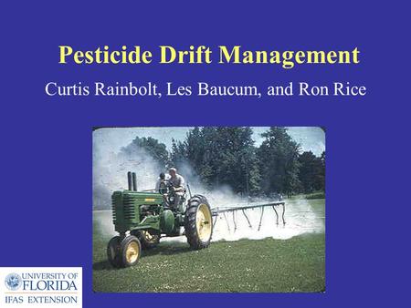 Pesticide Drift Management