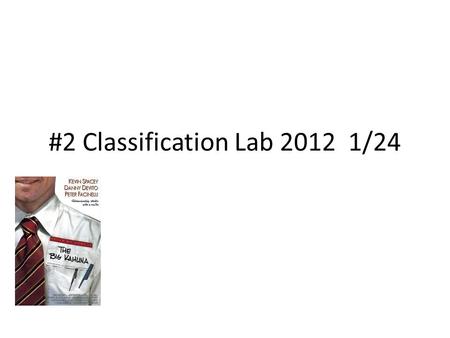 #2 Classification Lab 2012 1/24. A mineral is a naturally occurring solid chemical substance, having characteristic chemical composition, highly ordered.