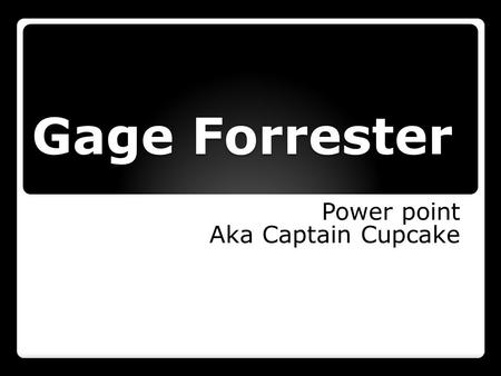 Gage Forrester Power point Aka Captain Cupcake. Perimeter Square P=4s Square- A rectangle having all four sides of equal length. Rectangle P=2l+2w or.