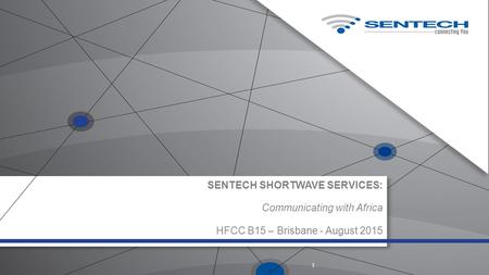 SENTECH SHORTWAVE SERVICES: