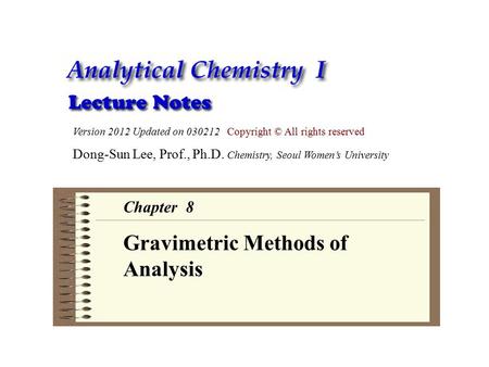 Gravimetric Methods of Analysis