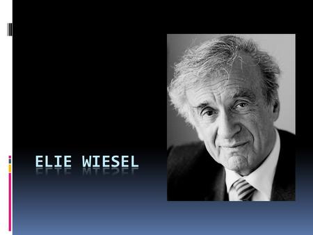 Elie wiesel.