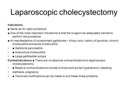 Laparoscopic cholecystectomy