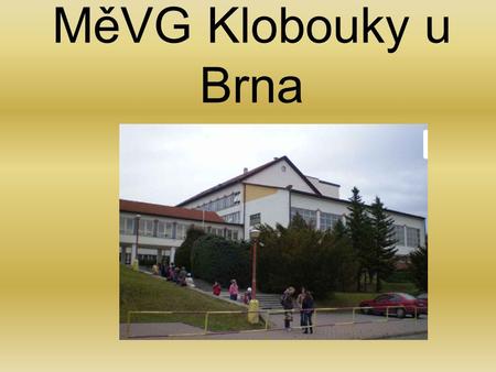 MěVG Klobouky u Brna. Furnishings Assembly hall Swimming pool Gym Furnishings.