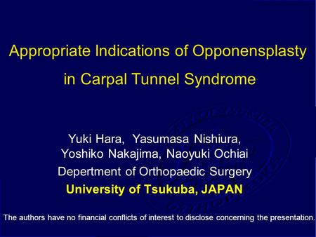 Appropriate Indications of Opponensplasty in Carpal Tunnel Syndrome