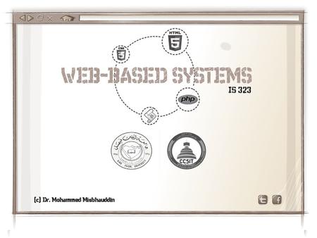 Wireframing Web-based Systems | Misbhauddin 2 Wireframe a.k.a Page Architecture, Page Schematic, or Blueprint {def.} Highly simplified sketch of the.