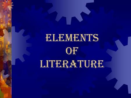 Elements of Literature