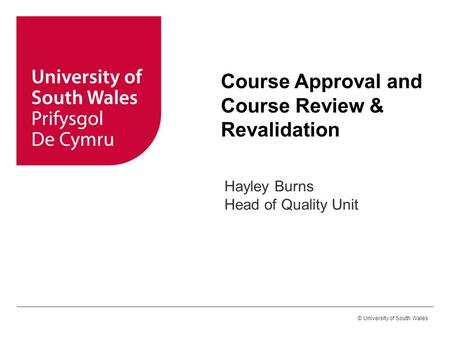 Course Approval and Course Review & Revalidation