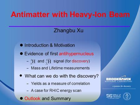 Antimatter with Heavy-Ion Beam