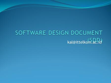 SOFTWARE DESIGN DOCUMENT (SDD)