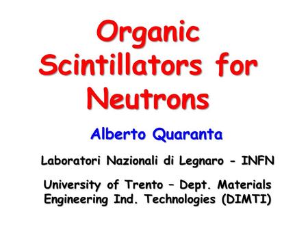 Organic Scintillators for Neutrons