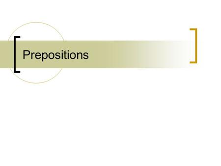 Prepositions. EG1471/ 19June2009/ DLR2 Contents 1. Purpose 2. Rules 3. Common problems 4. How to improve your use 5. Choosing the correct preposition.