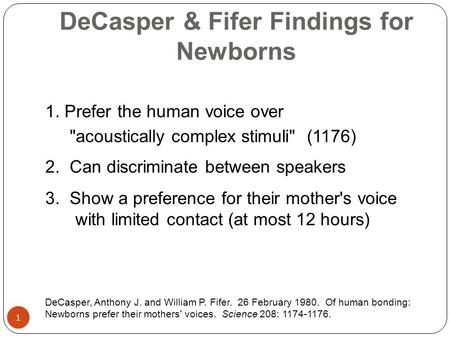 DeCasper & Fifer Findings for Newborns