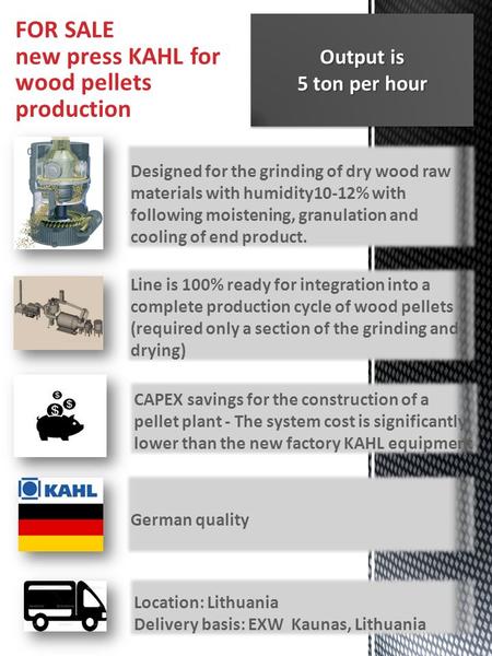 FOR SALE new press KAHL for wood pellets production Output is 5 ton per hour Designed for the grinding of dry wood raw materials with humidity10-12% with.