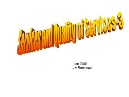 Item 2005 L A Rønningen. Reservation Model Pessimistic or Optimistic Approach 1-N Senders and 1-M Receivers Sender-oriented or Receiver-oriented Immediate.