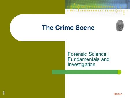 Forensic Science: Fundamentals and Investigation