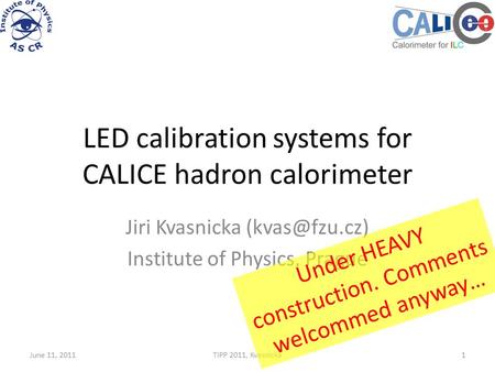 LED calibration systems for CALICE hadron calorimeter