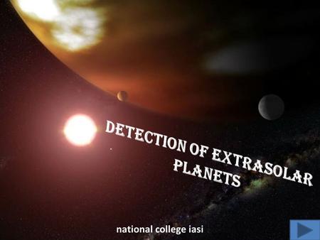 National college iasi. The implication is that solar systems are common, but the argument will be greatly strengthened if there is real agreement.