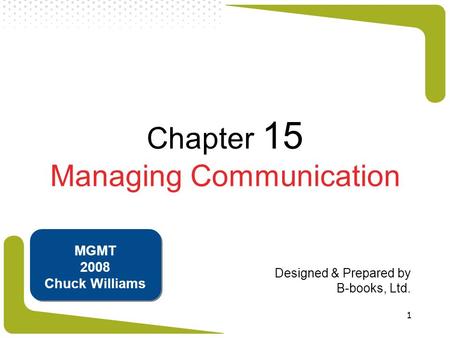 Chapter 15 Managing Communication