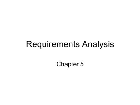 Requirements Analysis