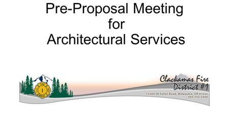 Pre-Proposal Meeting for Architectural Services