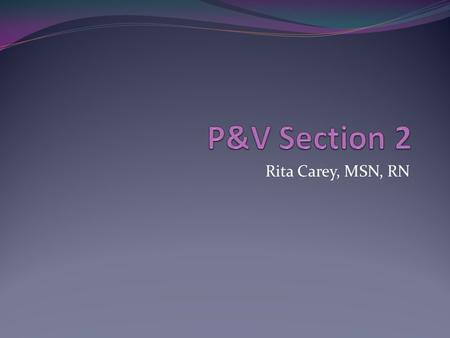 Rita Carey, MSN, RN. Therapeutic Communication Communication Process One-way communication Sender controls the message No opportunity for feedback Two-way.