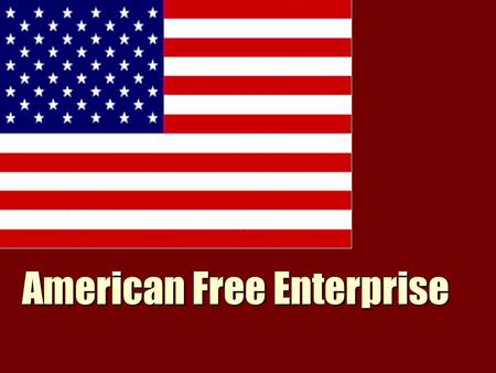 American Free Enterprise. Types of Economic Systems There are THREE basic economic systems: 1. Free Market Economies— wherein all economic activity is.