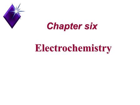 Chapter six Electrochemistry. Oxidation NumbersOxidation Numbers Oxidation-reduction reactionOxidation-reduction reaction Oxidizing agent and reducing.