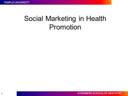 Social Marketing in Health Promotion