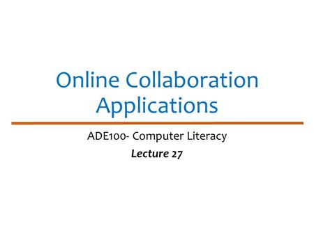 Online Collaboration Applications