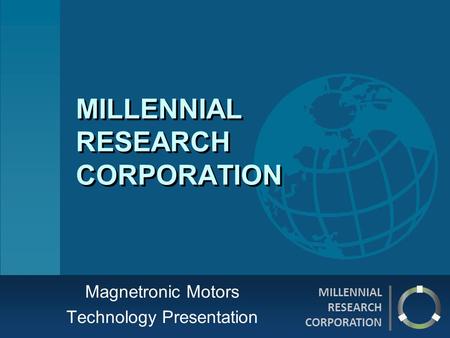 MILLENNIAL RESEARCH CORPORATION