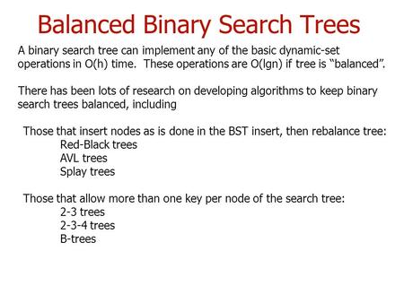 Balanced Binary Search Trees